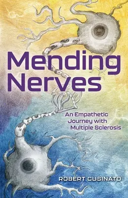 Réparer les nerfs : Un voyage empathique avec la sclérose en plaques - Mending Nerves: An Empathetic Journey with Multiple Sclerosis