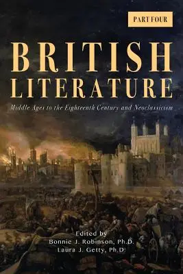 Littérature britannique : Du Moyen Âge au XVIIIe siècle et le néoclassicisme - Partie 4 - British Literature: Middle Ages to the Eighteenth Century and Neoclassicism - Part 4