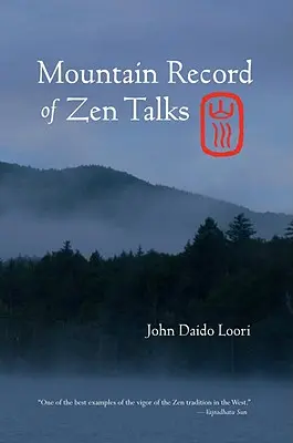 Archives de montagne des conférences sur le zen - Mountain Record of Zen Talks