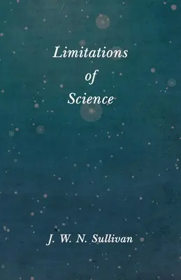 Les limites de la science - Limitations of Science