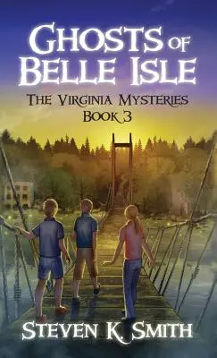 Les fantômes de Belle Isle : Les mystères de Virginie Livre 3 - Ghosts of Belle Isle: The Virginia Mysteries Book 3