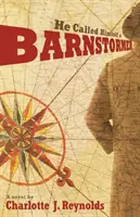 Il s'appelait lui-même Barnstormer - He Called Himself a Barnstormer