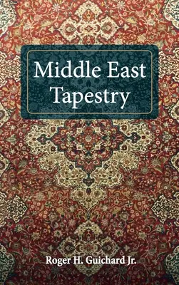 Tapisserie du Moyen-Orient - Middle East Tapestry