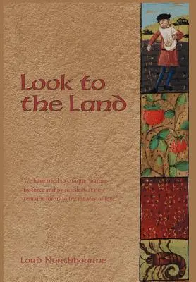 Regarder la terre - Look to the Land