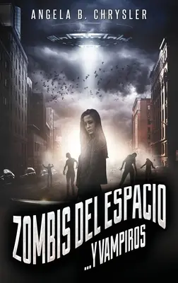 Zombis de l'espace... Y vampires - Zombis del espacio... Y vampiros