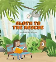 La paresse à la rescousse - Sloth to the Rescue