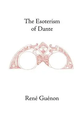 L'ésotérisme de Dante - The Esoterism of Dante