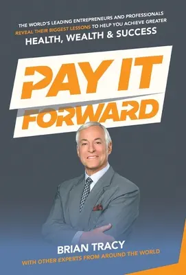 Payer pour faire avancer les choses - Pay It Forward