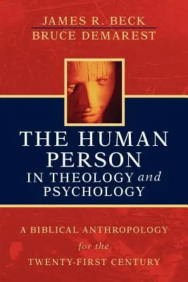La personne humaine dans la théologie et la psychologie - The Human Person in Theology and Psychology