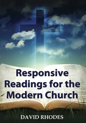 Lectures réactives pour l'Église moderne - Responsive Readings for the Modern Church