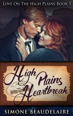 High Plains Heartbreak : Édition reliée en gros caractères - High Plains Heartbreak: Large Print Hardcover Edition