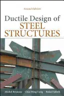 Conception ductile des structures en acier - Ductile Design of Steel Structures
