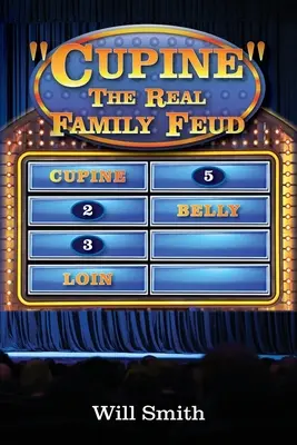 Cupine La vraie querelle de famille - Cupine The Real Family Feud