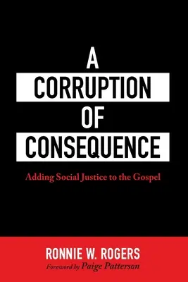Une corruption lourde de conséquences - A Corruption of Consequence