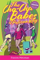 Les filles du Cha-Cha de Pelican Way - The Cha-Cha Babes of Pelican Way