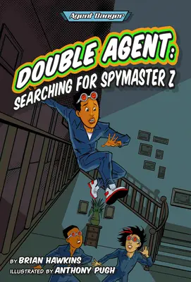 Agent double : À la recherche du maître de l'espionnage Z - Double Agent: Searching for Spymaster Z