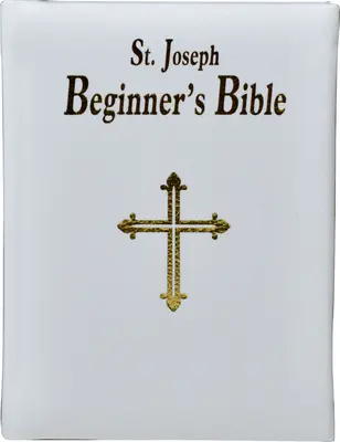 La Bible de Saint Joseph pour débutants - Saint Joseph Beginner's Bible