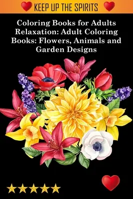 Livres de coloriage pour adultes - Relaxation - Coloring Books for Adults Relaxation