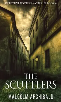 Les saboteurs - The Scuttlers