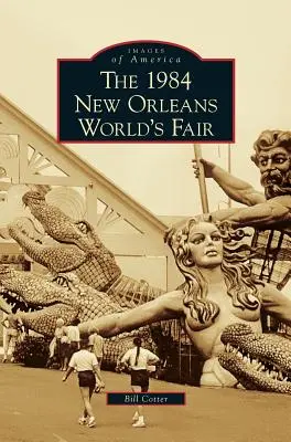 Exposition universelle de 1984 à la Nouvelle-Orléans - 1984 New Orleans World's Fair