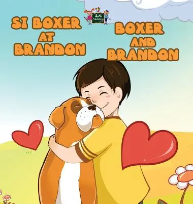 Boxer et Brandon : Tagalog Anglais Edition Bilingue - Boxer and Brandon: Tagalog English Bilingual Edition