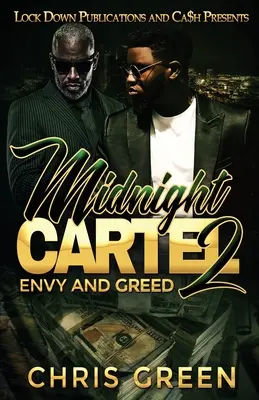 Midnight Cartel 2 : Envie et cupidité - Midnight Cartel 2: Envy and Greed