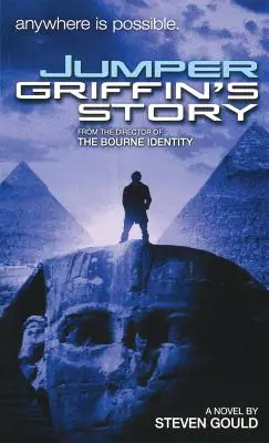 Jumper : L'histoire de Griffin - Jumper: Griffin's Story