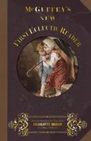 McGuffey's New First Eclectic Reader (en anglais) - McGuffey's New First Eclectic Reader