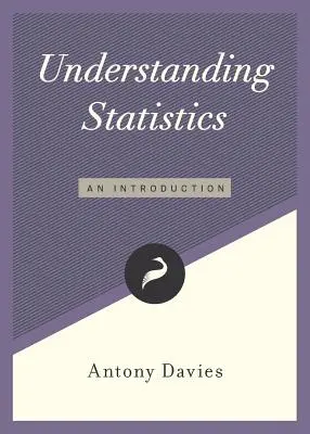 Comprendre les statistiques : Une introduction - Understanding Statistics: An Introduction