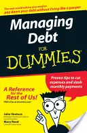 La gestion des dettes pour les Nuls - Managing Debt for Dummies