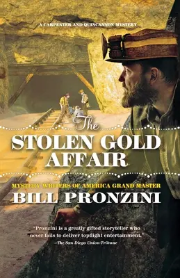 L'affaire de l'or volé : Un mystère de Carpenter et Quincannon - The Stolen Gold Affair: A Carpenter and Quincannon Mystery