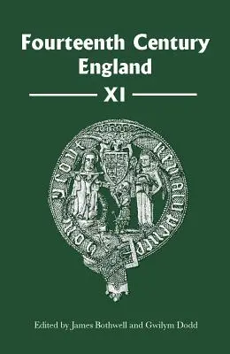 L'Angleterre du XIVe siècle XI - Fourteenth Century England XI