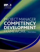 Cadre de développement des compétences des chefs de projet - Project Manager Competency Development Framework