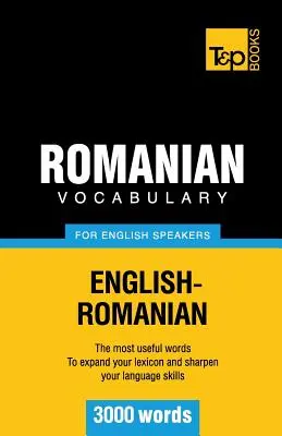 Vocabulaire roumain pour les anglophones - 3000 mots - Romanian vocabulary for English speakers - 3000 words