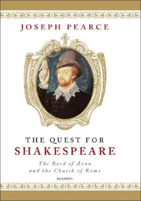 La quête de Shakespeare - The Quest for Shakespeare