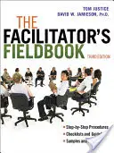 Le livre de terrain de l'animateur - The Facilitator's Fieldbook