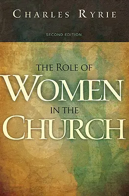 Le rôle des femmes dans l'Église - The Role of Women in the Church