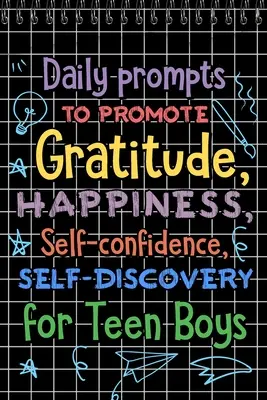 Des messages quotidiens pour promouvoir la gratitude - Daily Prompts to Promote Gratitude