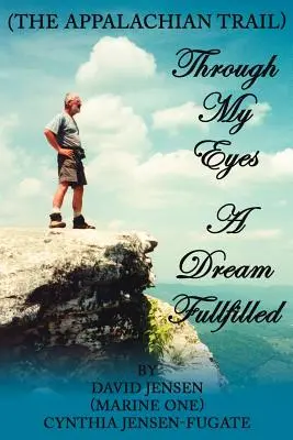 A travers mes yeux : un rêve accompli - Through My Eyes: A Dream Fullfilled