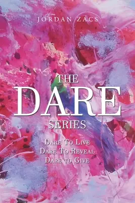 La série Dare - The Dare Series