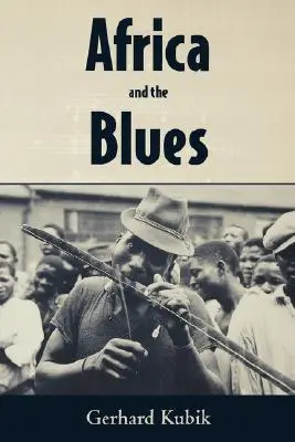 L'Afrique et le blues - Africa and the Blues