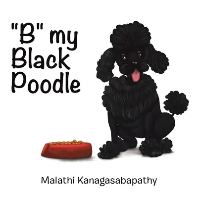 B mon caniche noir - B My Black Poodle