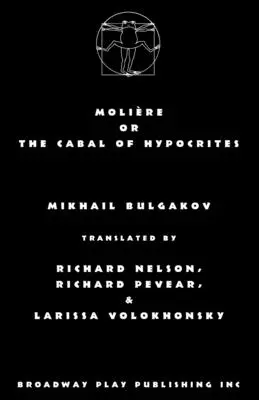 Molière ou la cabale des hypocrites - Moliere or the Cabal of Hypocrites