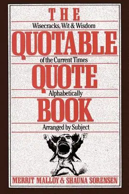 Le livre des citations - The Quotable Quote Book