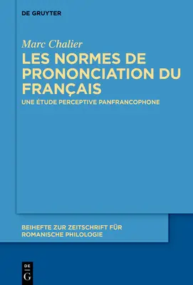 Les normes de prononciation du français - Les normes de prononciation du franais