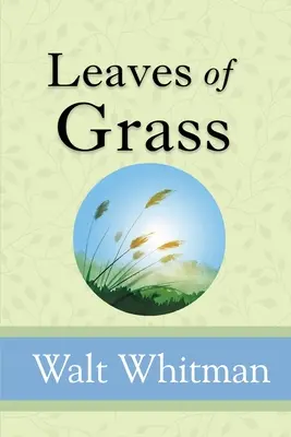 Feuilles d'herbe - Leaves of Grass