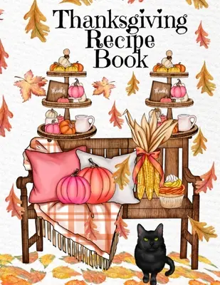 Livre de recettes de Thanksgiving : Le livre de recettes de Noël avec pages blanches - plats mijotés du sud, idées de repas festifs et délicieuses citrouilles. - Thanksgiving Recipe Book: Holiday Recipes Instant Pot Cookbook With Blank Pages - Southern Crockpot Dishes, Festive Meal Ideas & Delicious Pumpk