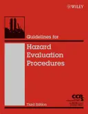 Lignes directrices pour les procédures d'évaluation des risques - Guidelines for Hazard Evaluation Procedures