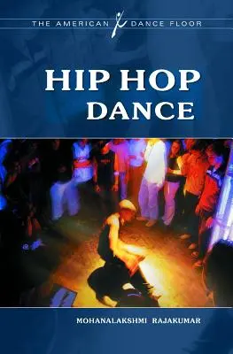 Danse hip-hop - Hip Hop Dance