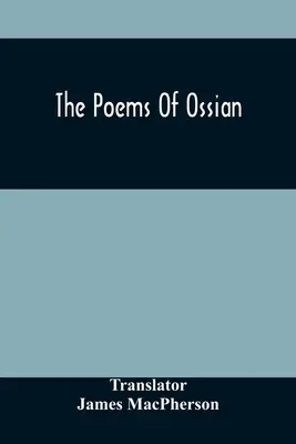 Les poèmes d'Ossian - The Poems Of Ossian